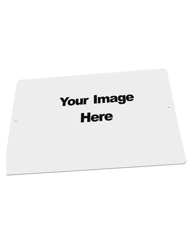 Your Own Image Customized Picture Large Aluminum Sign 12 x 18&#x22; - Landscape