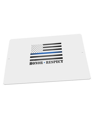 Honor Respect Blue Line Large Aluminum Sign 12 x 18&#x22; - Landscape-Aluminum Sign-TooLoud-18x12"-Davson Sales