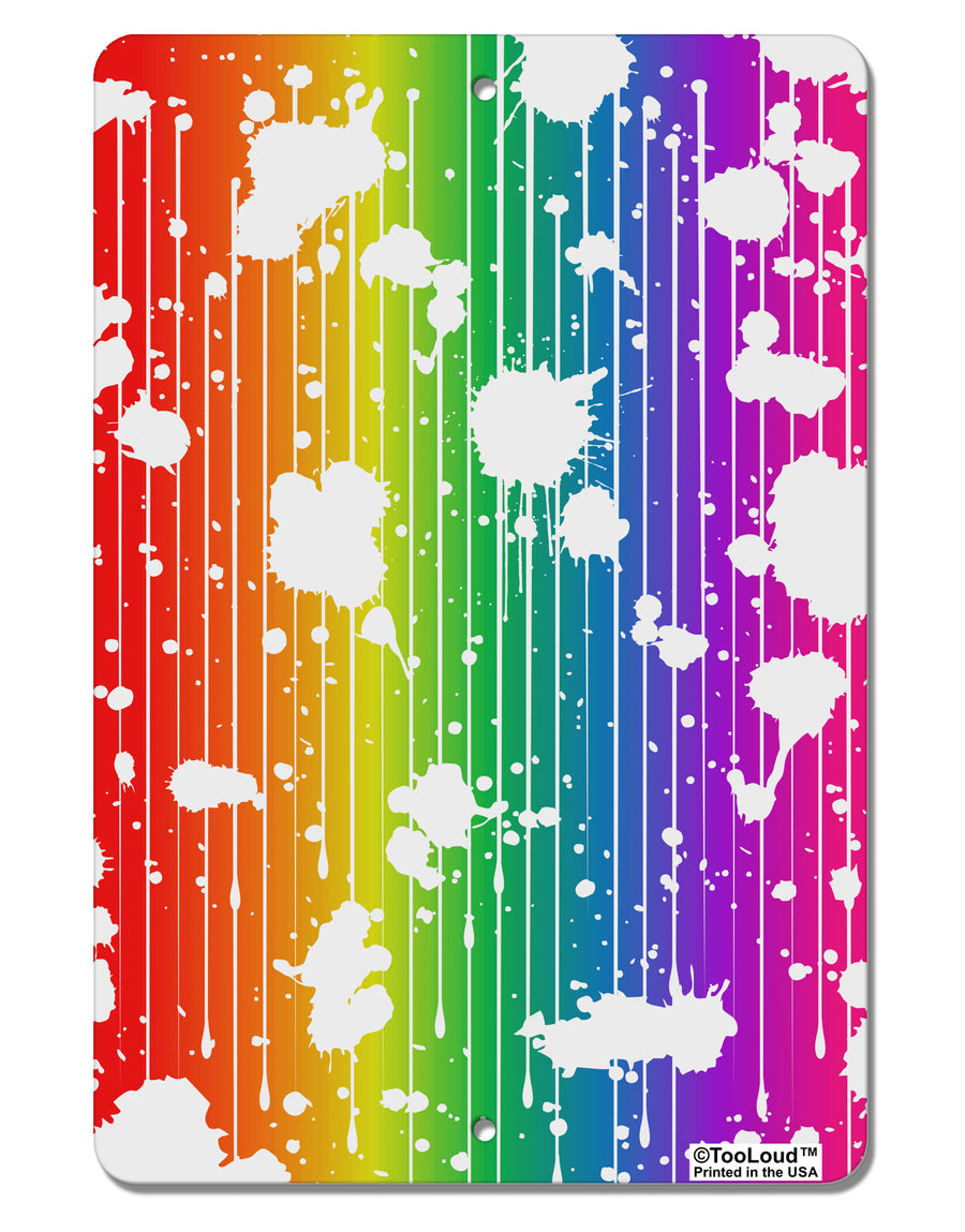 Splatter AOP - Rainbow Aluminum 8 x 12&#x22; Aluminum Sign All Over Print-Aluminum Sign-TooLoud-White-Davson Sales