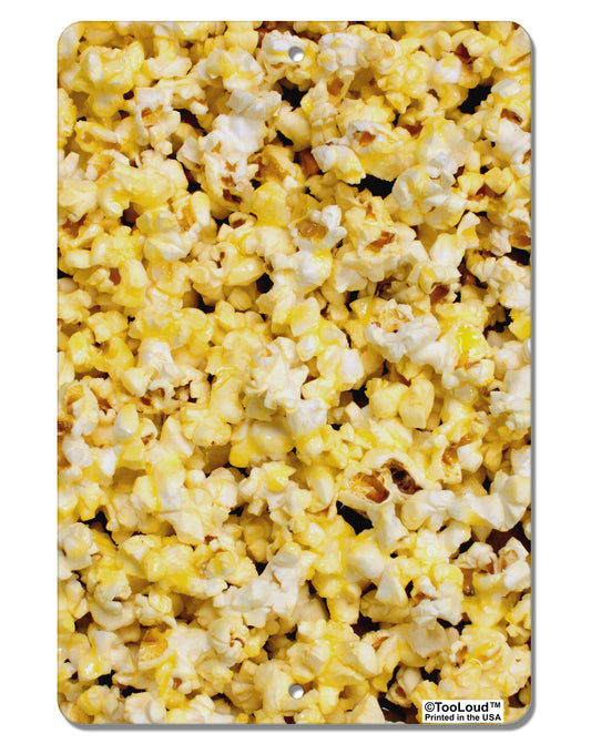 Popcorn All Over Aluminum 8 x 12&#x22; Aluminum Sign All Over Print-Aluminum Sign-TooLoud-White-Davson Sales