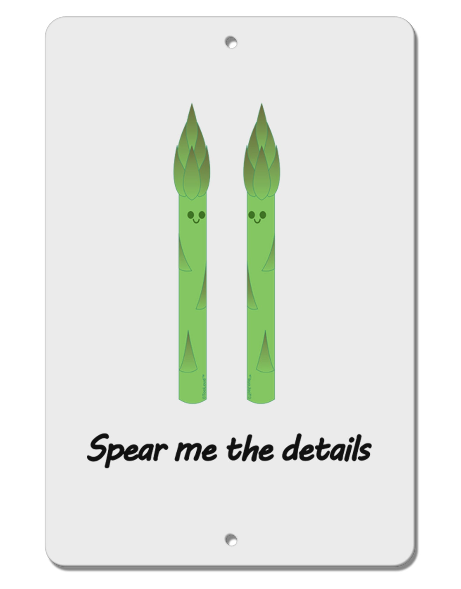 Asparagus - Spear Me the Details Aluminum 8 x 12&#x22; Sign-TooLoud-White-Davson Sales