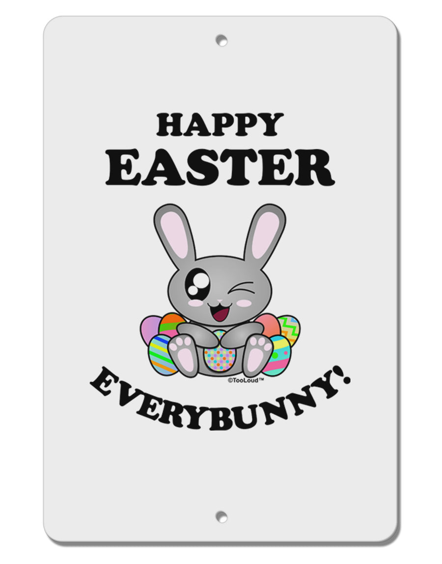 Happy Easter Everybunny Aluminum 8 x 12&#x22; Sign-TooLoud-White-Davson Sales