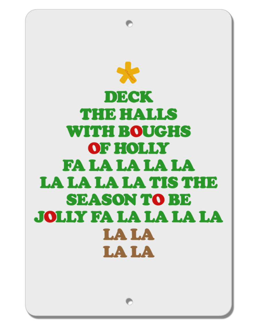 Deck the Halls Lyrics Christmas Tree Aluminum 8 x 12&#x22; Sign-TooLoud-White-Davson Sales