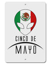 Mexican Extraterrestrial Text Aluminum 8 x 12&#x22; Sign by TooLoud-TooLoud-White-Davson Sales