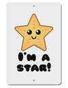 Cute Starfish - I am a Star Aluminum 8 x 12&#x22; Sign by TooLoud-TooLoud-White-Davson Sales