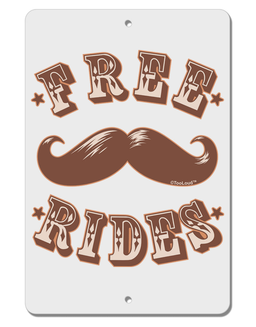 Free Mustache Rides Aluminum 8 x 12&#x22; Sign-TooLoud-White-Davson Sales