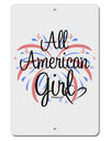 All American Girl - Fireworks and Heart Aluminum 8 x 12&#x22; Sign by TooLoud-TooLoud-White-Davson Sales