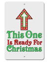 This Guy Is Ready For Christmas Aluminum 8 x 12&#x22; Sign-TooLoud-White-Davson Sales