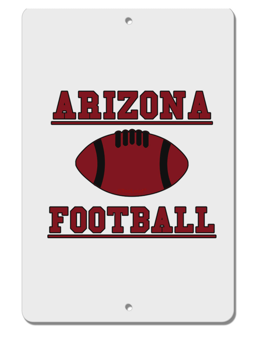 Arizona Football Aluminum 8 x 12&#x22; Sign by TooLoud-TooLoud-White-Davson Sales