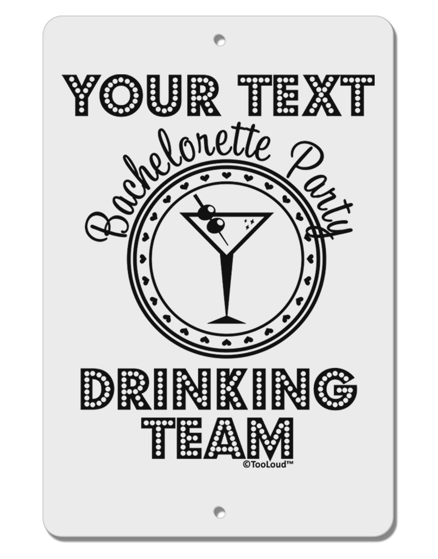 Personalized -Name- Bachelorette Party Drinking Team Aluminum 8 x 12&#x22; Sign-TooLoud-White-Davson Sales