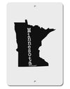 Minnesota - United States Shape Aluminum 8 x 12&#x22; Sign-TooLoud-White-Davson Sales