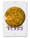 Planet Venus Text Aluminum 8 x 12&#x22; Sign by TooLoud-TooLoud-White-Davson Sales