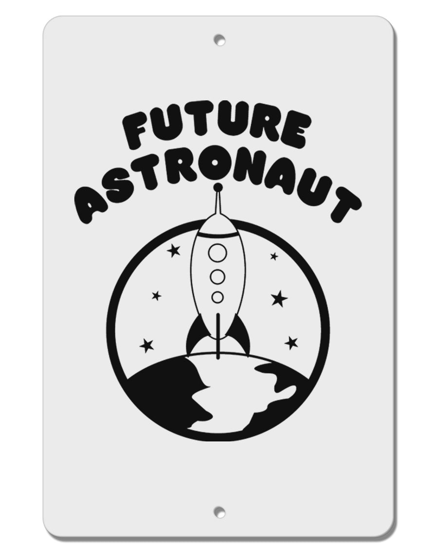 Future Astronaut Aluminum 8 x 12&#x22; Sign-TooLoud-White-Davson Sales