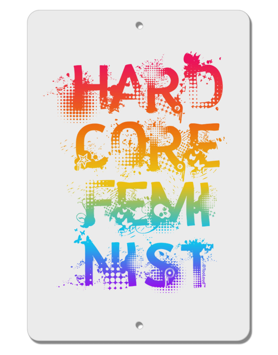 Hardcore Feminist - Rainbow Aluminum 8 x 12&#x22; Sign-TooLoud-White-Davson Sales