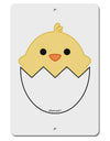 Cute Hatching Chick Design Aluminum 8 x 12&#x22; Sign by TooLoud-TooLoud-White-Davson Sales