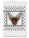 Cool Rudolph Sweater Aluminum 8 x 12&#x22; Sign-TooLoud-White-Davson Sales