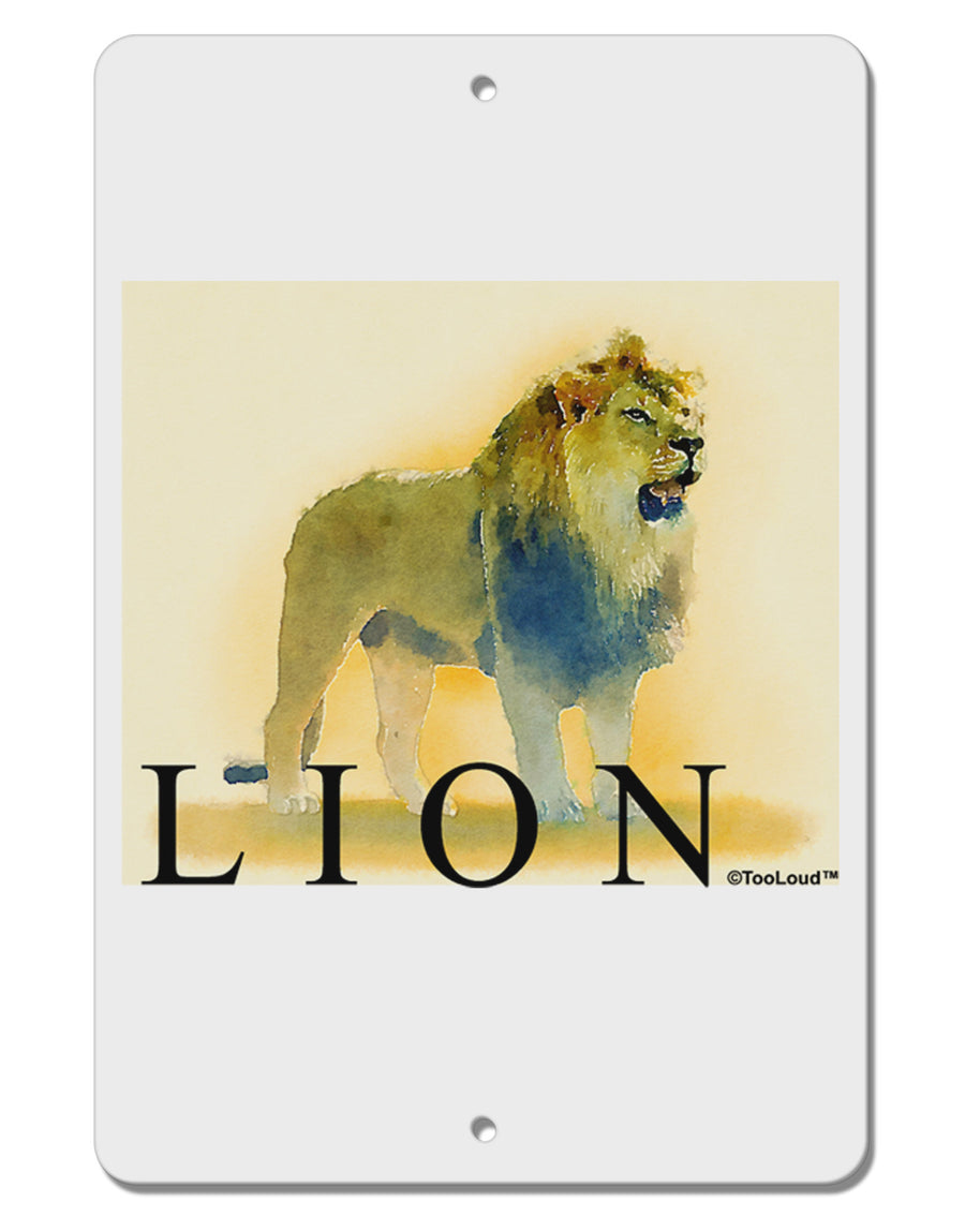 Lion Watercolor 1 Text Aluminum 8 x 12&#x22; Sign-TooLoud-White-Davson Sales