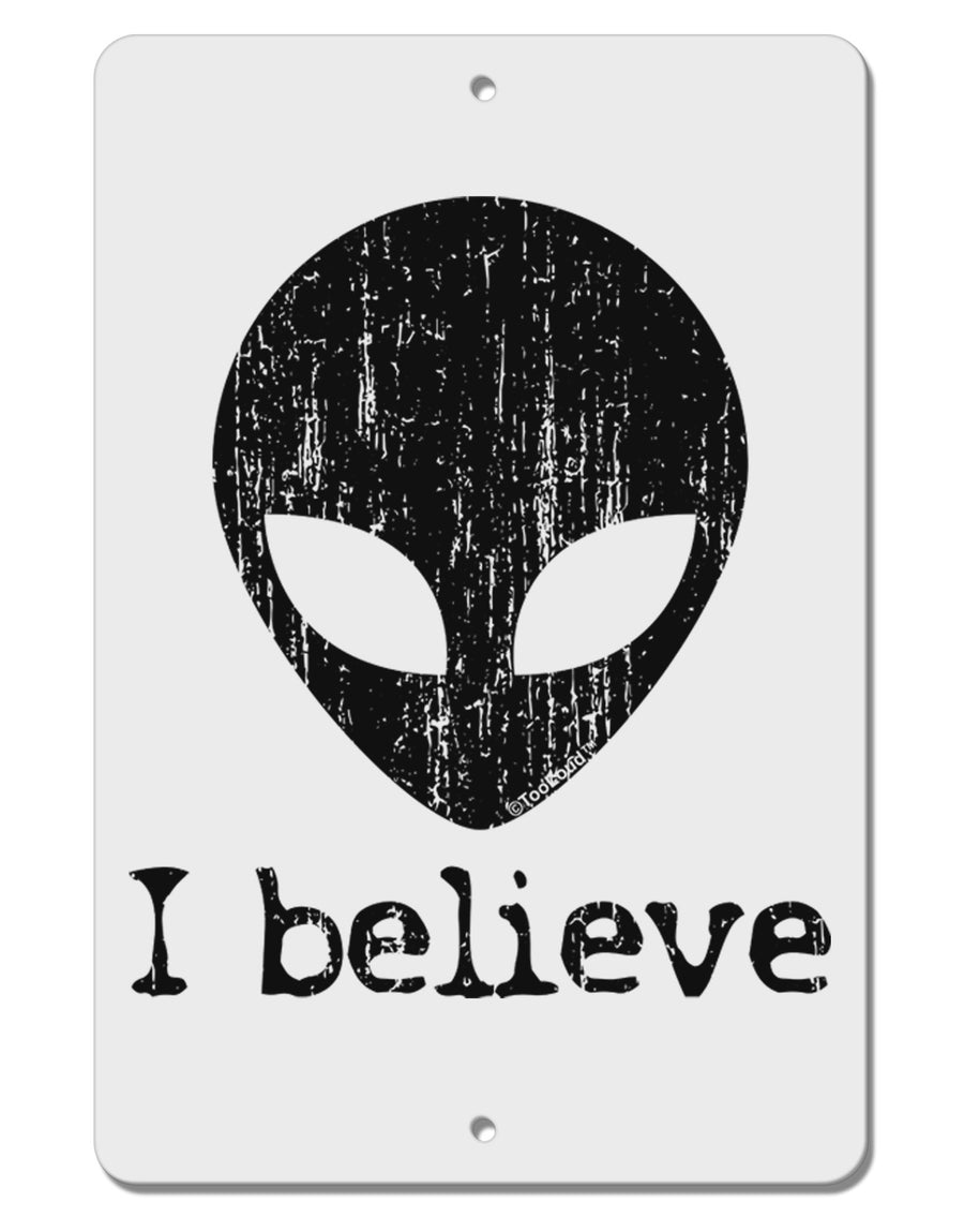 Extraterrestrial - I Believe Distressed Aluminum 8 x 12&#x22; Sign by TooLoud-TooLoud-White-Davson Sales