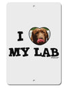 I Heart My Lab Aluminum 8 x 12&#x22; Sign-TooLoud-White-Davson Sales