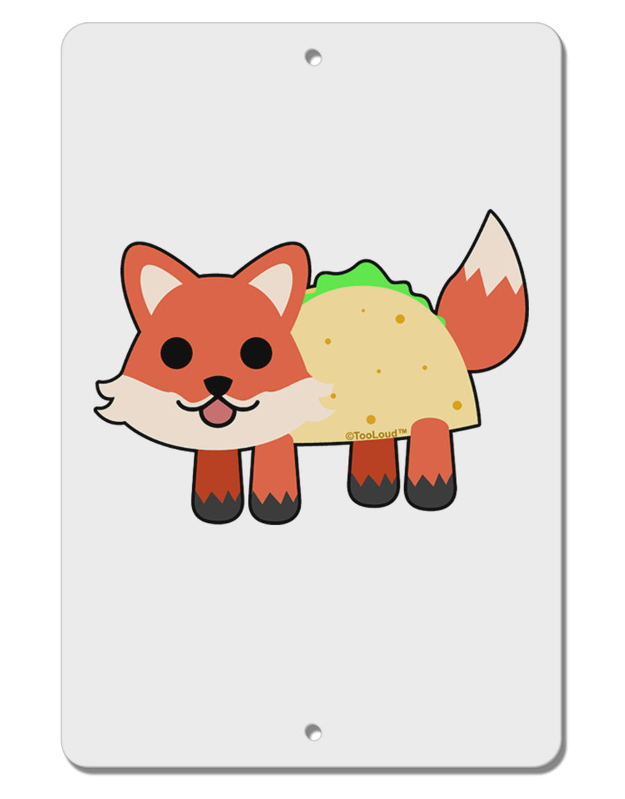 Cute Taco Fox Aluminum 8 x 12&#x22; Sign-TooLoud-White-Davson Sales