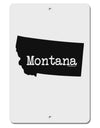 Montana - United States Shape Aluminum 8 x 12&#x22; Sign by TooLoud-TooLoud-White-Davson Sales