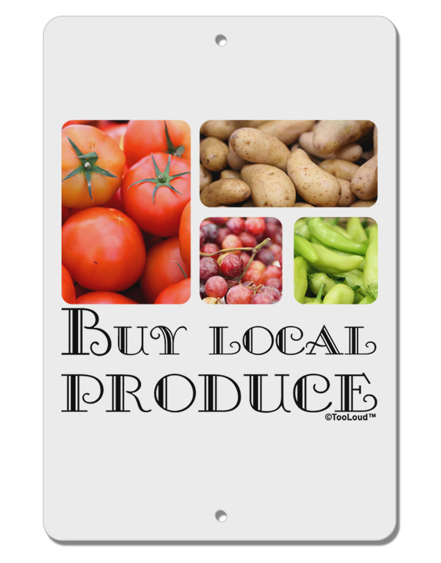 Buy Local Produce Text Aluminum 8 x 12&#x22; Sign-TooLoud-White-Davson Sales