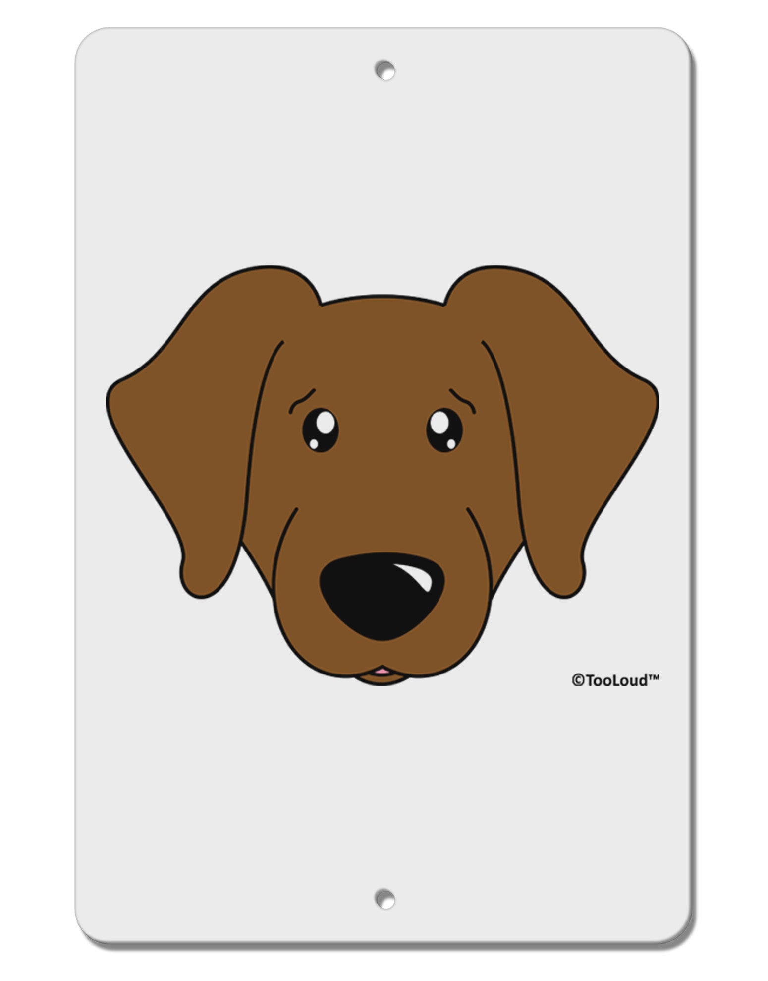 Cute Chocolate Labrador Retriever Dog Aluminum 8 x 12&#x22; Sign by TooLoud-TooLoud-White-Davson Sales