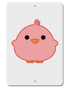 Cute Little Chick - Red Aluminum 8 x 12&#x22; Sign by TooLoud-TooLoud-White-Davson Sales