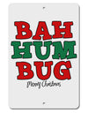 Bah Humbug Merry Christmas Aluminum 8 x 12&#x22; Sign-TooLoud-White-Davson Sales