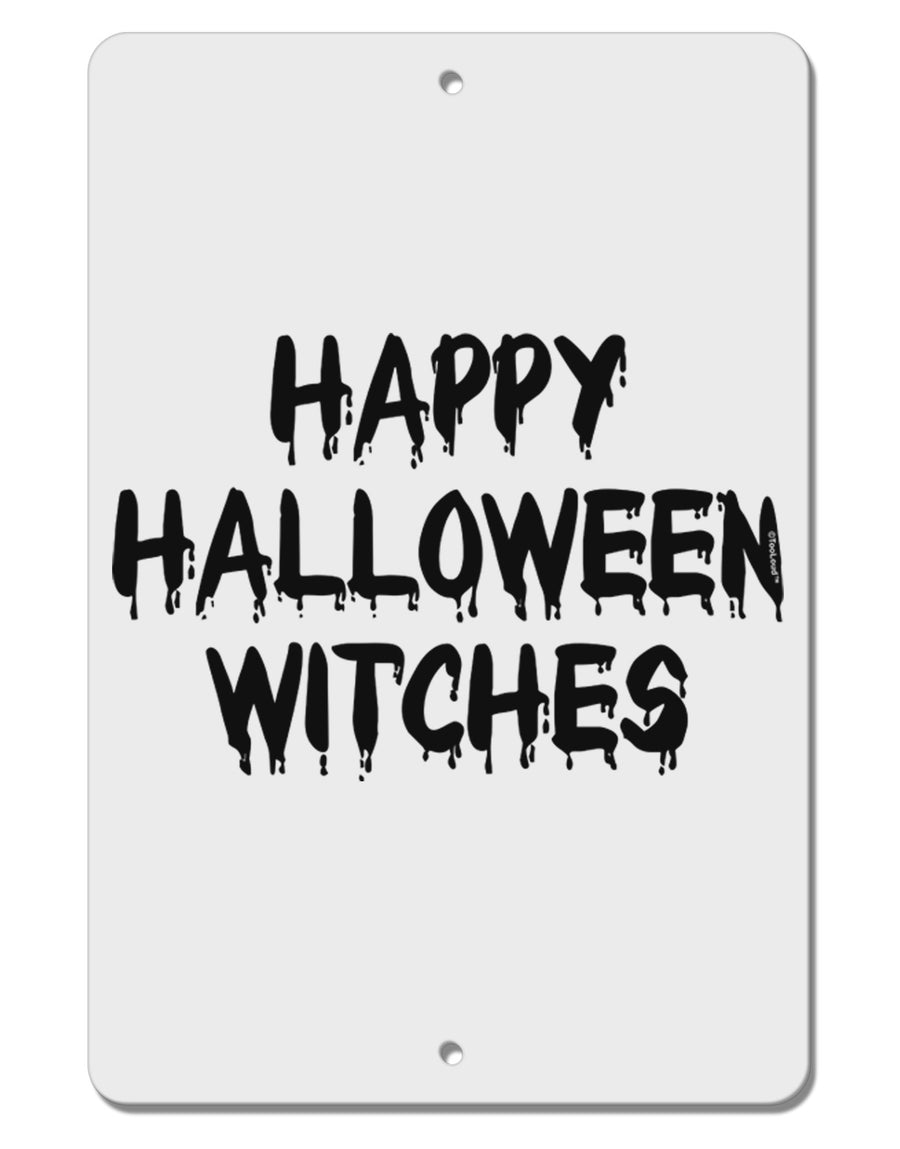 Happy Halloween Witches Aluminum 8 x 12&#x22; Sign-TooLoud-White-Davson Sales