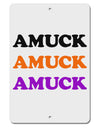 Amuck Amuck Amuck Halloween Aluminum 8 x 12&#x22; Sign-TooLoud-White-Davson Sales