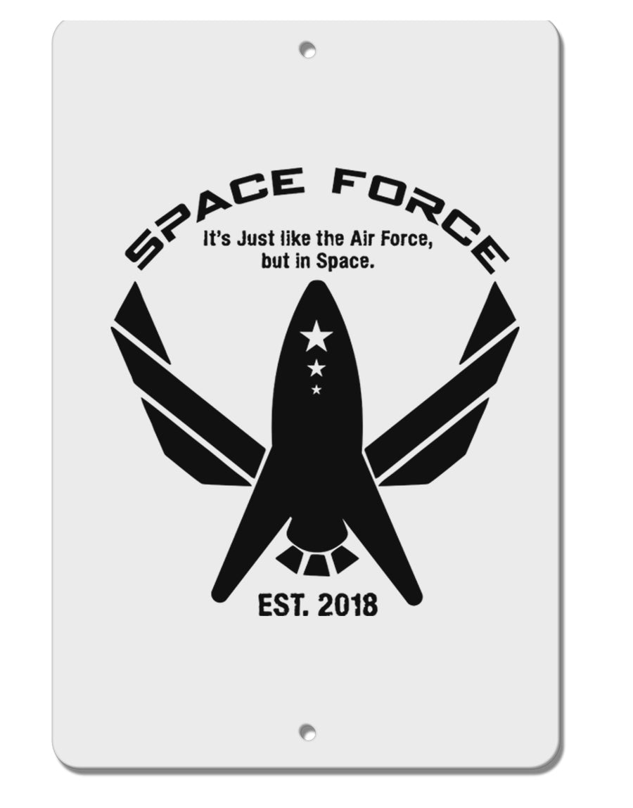Space Force Funny Anti Trump Aluminum 8 x 12&#x22; Sign by TooLoud-TooLoud-White-Davson Sales