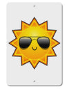 Sun With Sunglasses Aluminum 8 x 12&#x22; Sign by TooLoud-TooLoud-White-Davson Sales