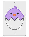 Cute Hatching Chick - Purple Aluminum 8 x 12&#x22; Sign by TooLoud-TooLoud-White-Davson Sales