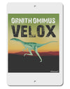 Ornithomimus Velox - With Name Aluminum 8 x 12&#x22; Sign by TooLoud-TooLoud-White-Davson Sales