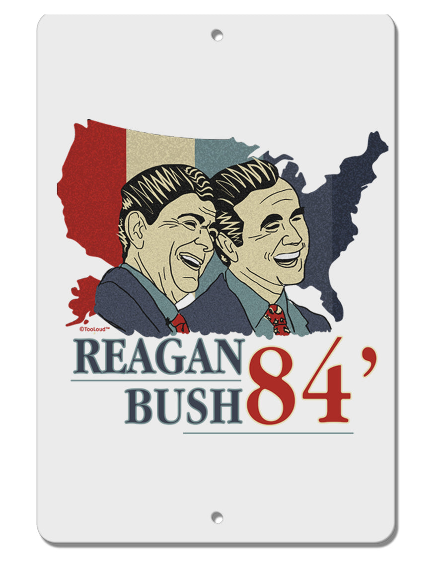 TooLoud REAGAN BUSH 84 Aluminum 8 x 12 Inch Sign-Aluminum Sign-TooLoud-Davson Sales