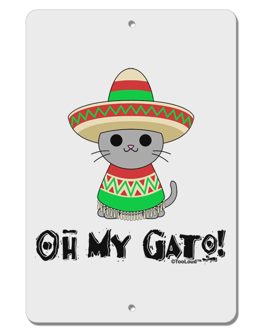 Oh My Gato - Cinco De Mayo Aluminum 8 x 12&#x22; Sign by TooLoud-TooLoud-White-Davson Sales