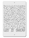 Let It Snow Text Snowflakes - Christmas Aluminum 8 x 12&#x22; Sign-TooLoud-White-Davson Sales