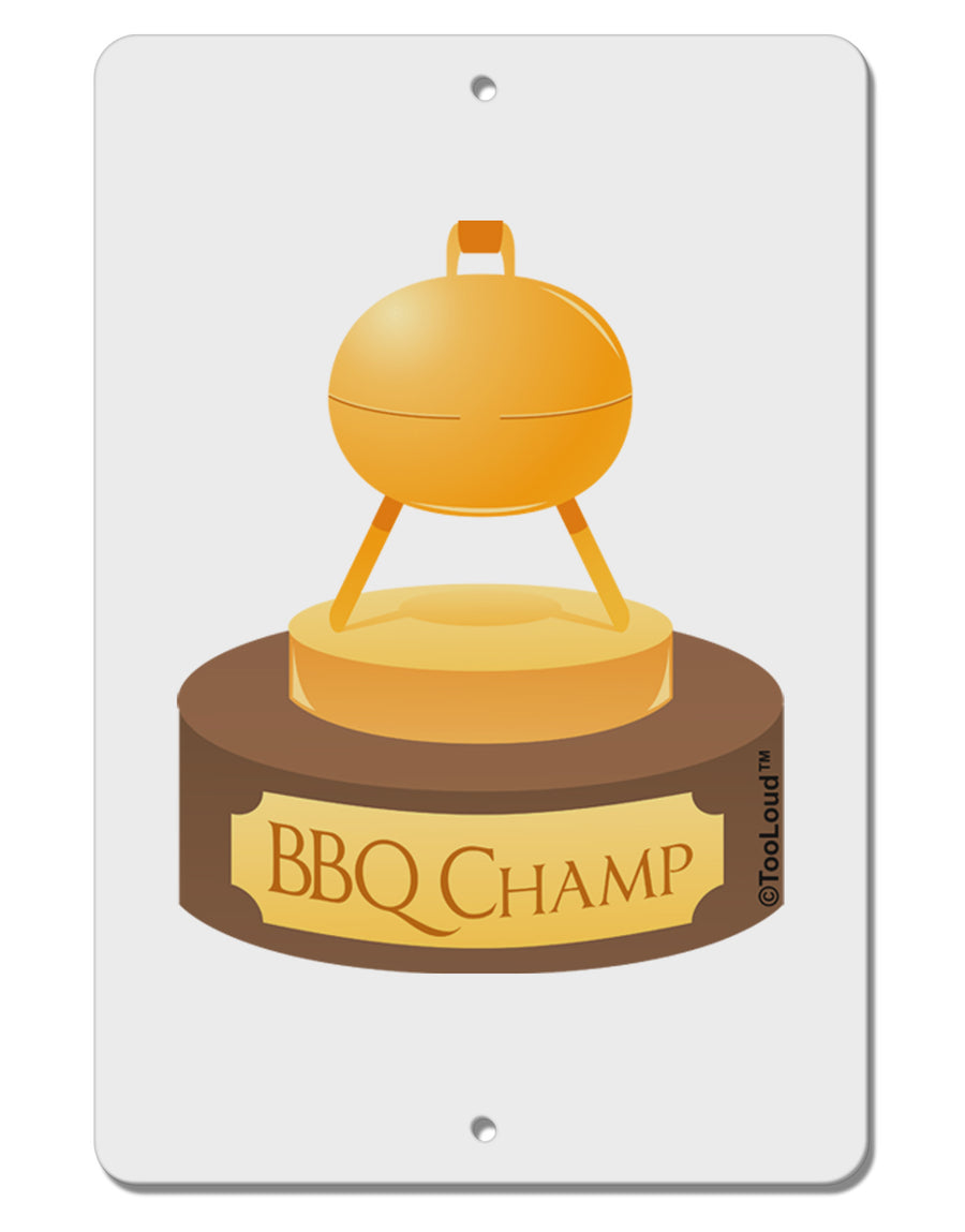 BBQ Champ - Golden Grill Trophy Aluminum 8 x 12&#x22; Sign by TooLoud-TooLoud-White-Davson Sales