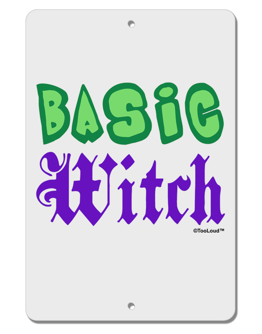 Basic Witch Color Green Aluminum 8 x 12&#x22; Sign-TooLoud-White-Davson Sales