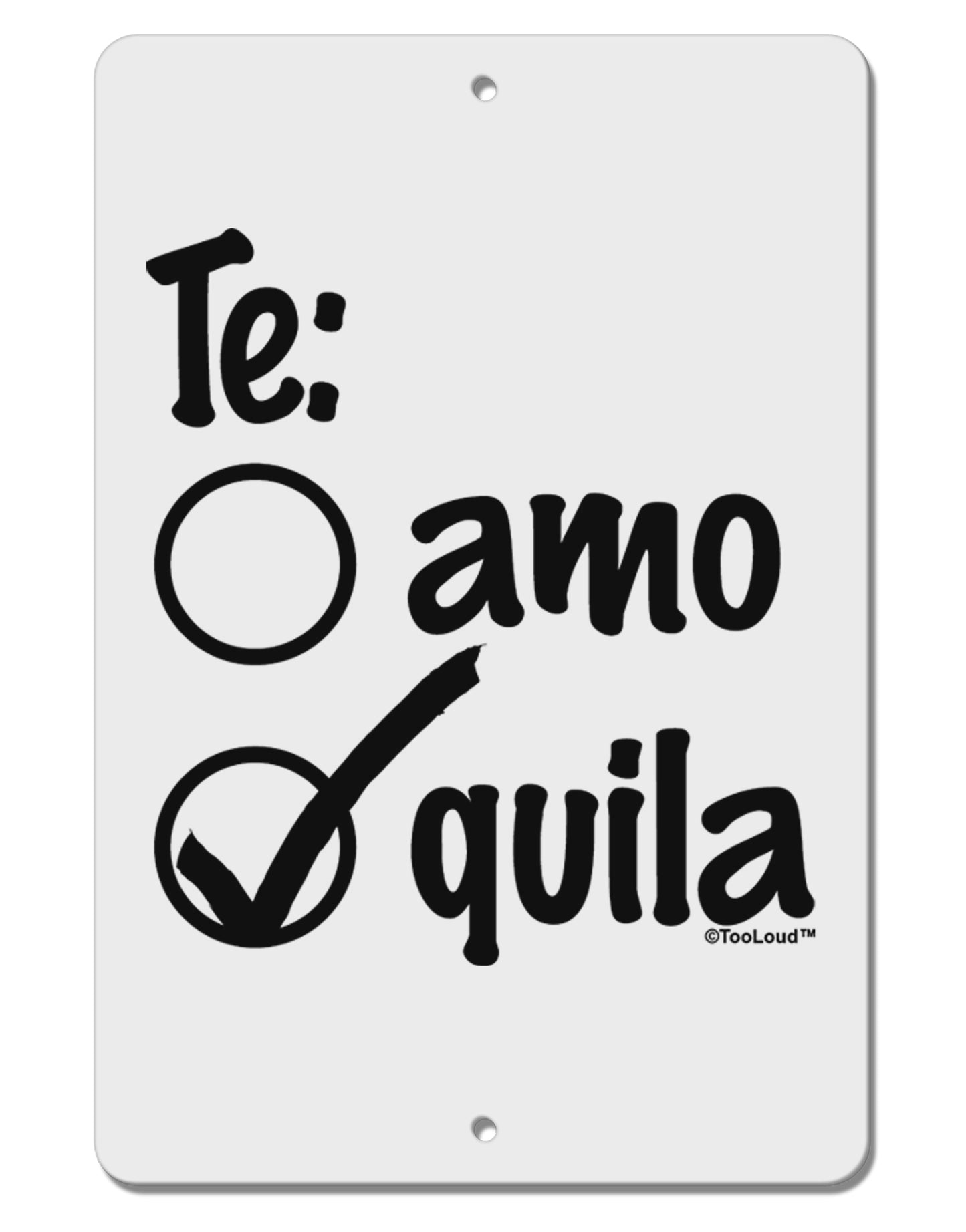 Tequila Checkmark Design Aluminum 8 x 12&#x22; Sign by TooLoud-TooLoud-White-Davson Sales