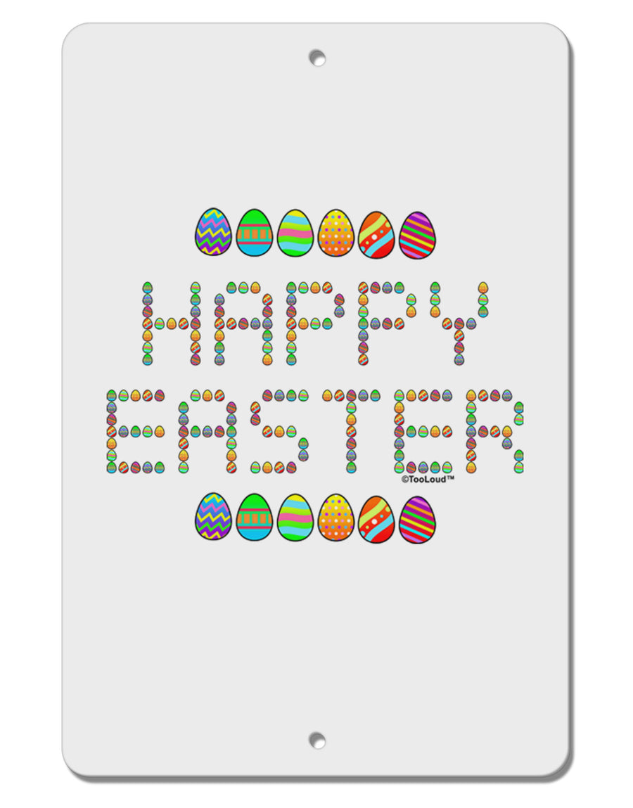 Happy Easter Eggs Aluminum 8 x 12&#x22; Sign-TooLoud-White-Davson Sales