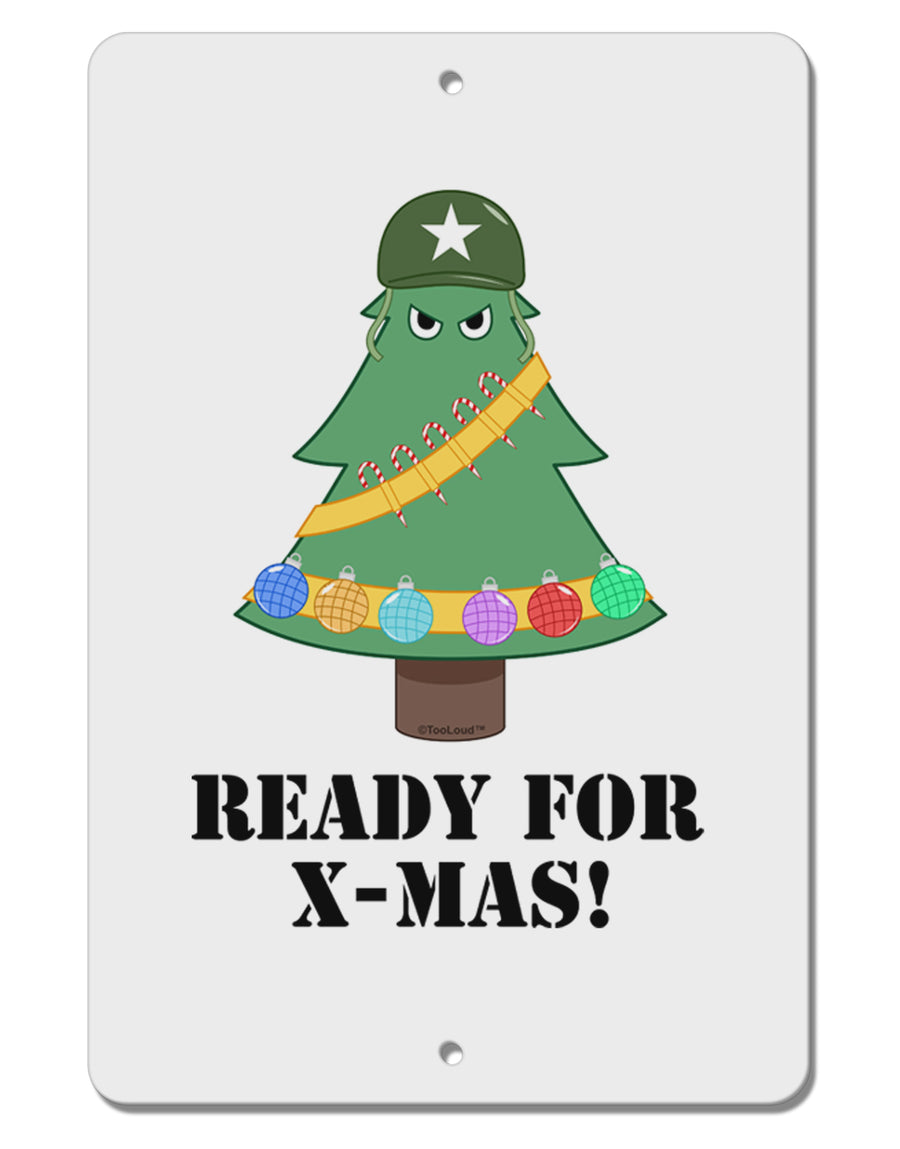 Christmas Tree - Ready for X-Mas Aluminum 8 x 12&#x22; Sign-TooLoud-White-Davson Sales