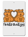 Cute Squirrels - I'm Nuts About You Aluminum 8 x 12&#x22; Sign by TooLoud-TooLoud-White-Davson Sales