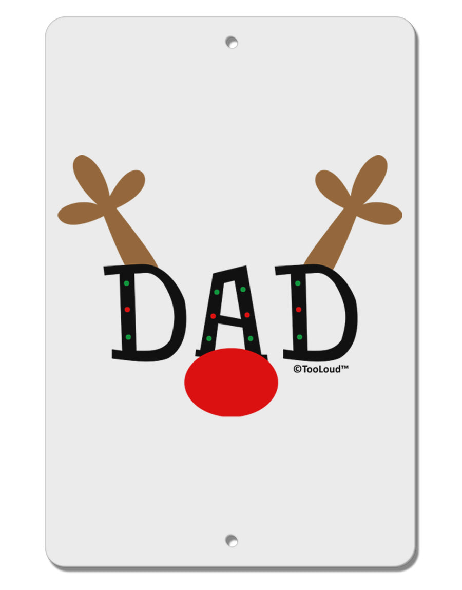 Matching Family Christmas Design - Reindeer - Dad Aluminum 8 x 12&#x22; Sign by TooLoud-TooLoud-White-Davson Sales