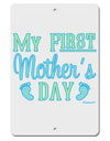 My First Mother's Day - Baby Feet - Blue Aluminum 8 x 12&#x22; Sign by TooLoud-TooLoud-White-Davson Sales