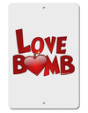 Love Bomb Text Aluminum 8 x 12&#x22; Sign-TooLoud-White-Davson Sales