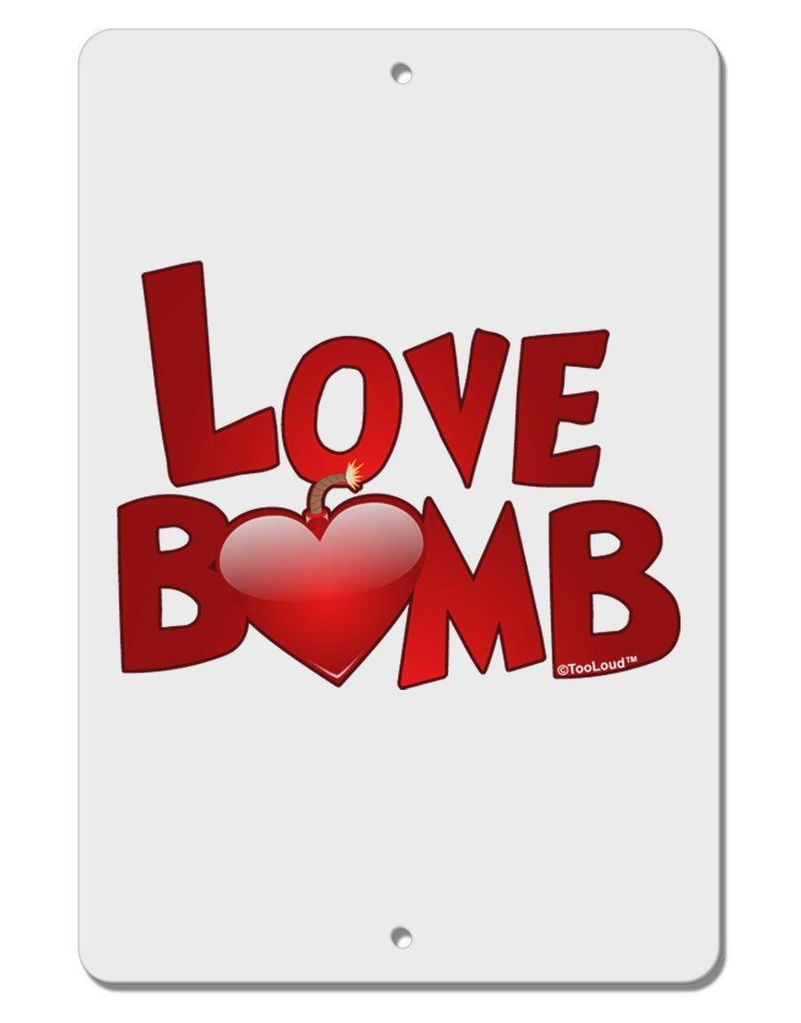 Love Bomb Text Aluminum 8 x 12&#x22; Sign-TooLoud-White-Davson Sales