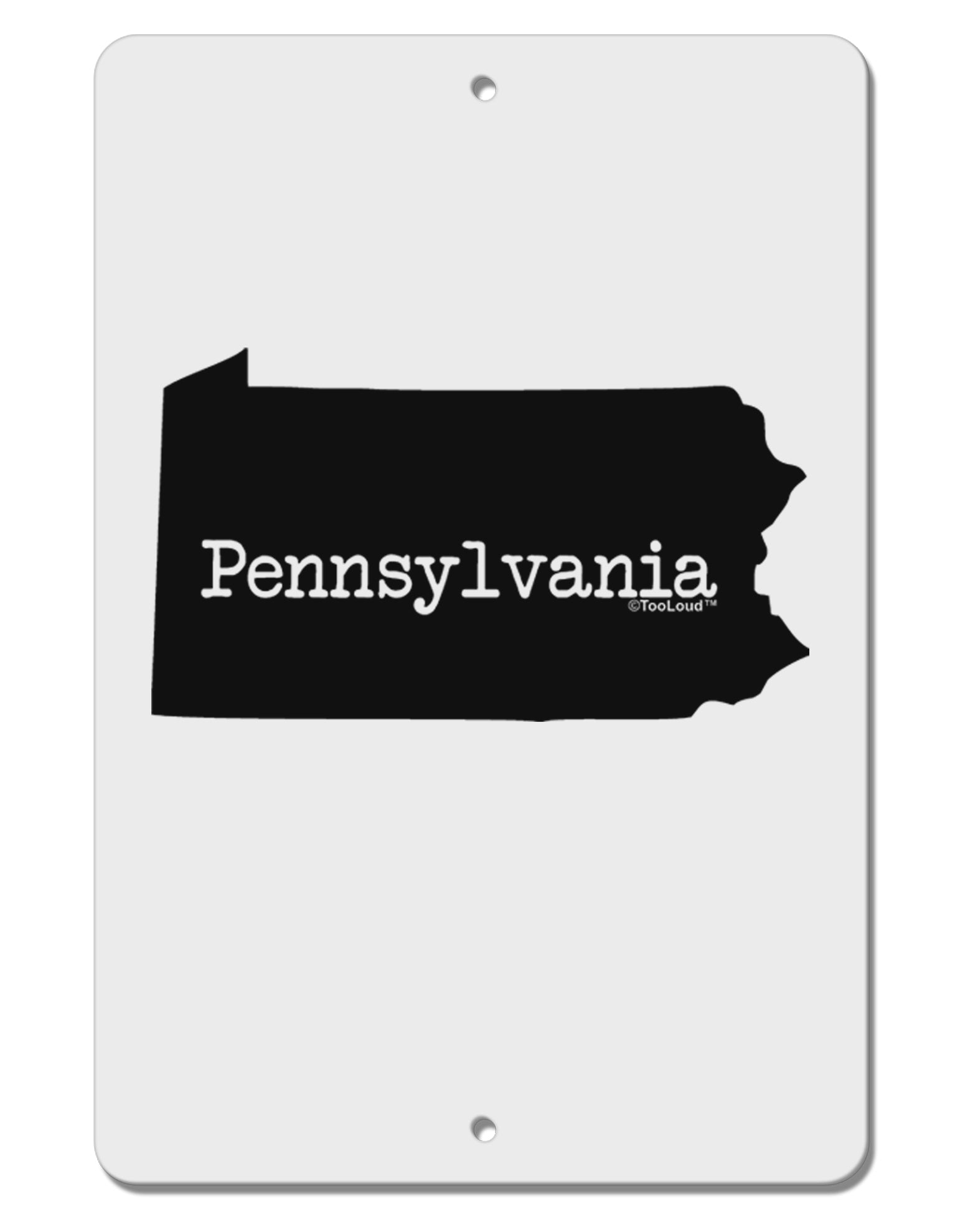 Pennsylvania - United States Shape Aluminum 8 x 12&#x22; Sign by TooLoud-TooLoud-White-Davson Sales