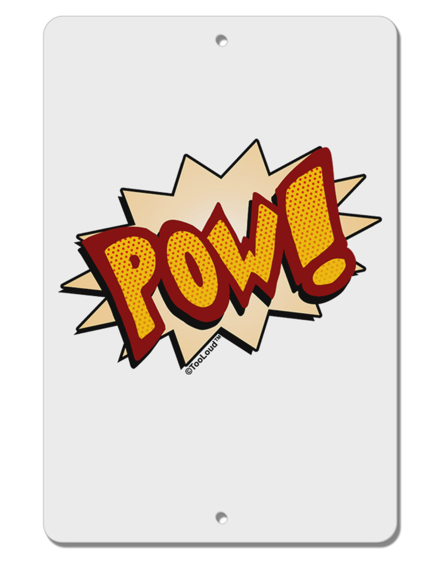 Onomatopoeia POW Aluminum 8 x 12&#x22; Sign-TooLoud-White-Davson Sales